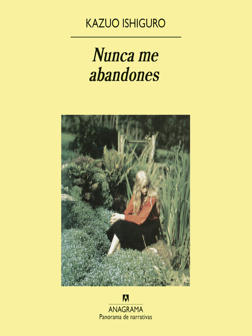 Title details for Nunca me abandones by Kazuo Ishiguro - Available